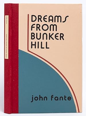 Image du vendeur pour Dreams from Bunker Hill mis en vente par Whitmore Rare Books, Inc. -- ABAA, ILAB