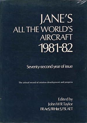 Seller image for Jane's all the world's aircraft 1981-82 Seventy-second year of issue for sale by Di Mano in Mano Soc. Coop