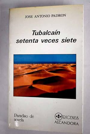 Imagen del vendedor de Tubalcan setenta veces siete a la venta por Alcan Libros