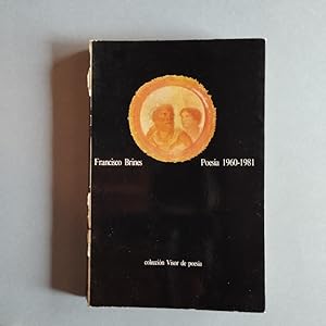 Imagen del vendedor de Poesa 1960 - 1981. a la venta por Carmichael Alonso Libros