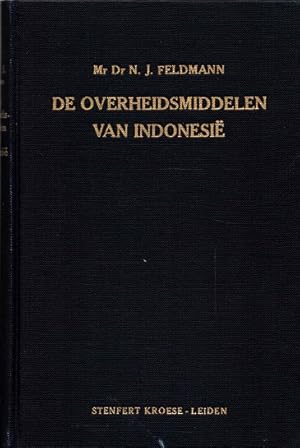 Bild des Verkufers fr De overheidsmiddelen van Indonesi zum Verkauf von Antiquariaat van Starkenburg