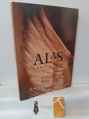 Seller image for ALAS PARA VIVIR. UNA AVENTURA DEL ESPRITU for sale by Librera Kattigara