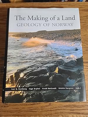 The Making of a Land - The Geology of Norway