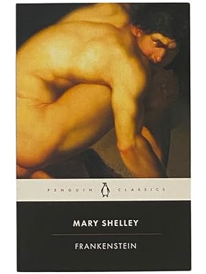 Seller image for Frankenstein, or the Modern Prometheus (Penguin Classics) for sale by Yesterday's Muse, ABAA, ILAB, IOBA