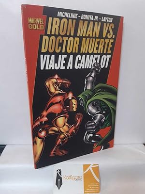 Seller image for IRON MAN VS. DOCTOR MUERTE: VIAJE A CAMELOT. MARVEL GOLD for sale by Librera Kattigara