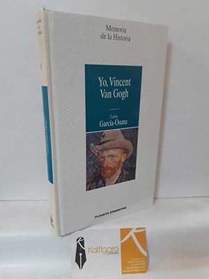 Seller image for YO, VINCENT VAN GOGH for sale by Librera Kattigara