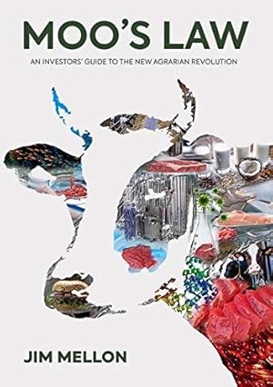 Immagine del venditore per Moo's Law: An Investor's Guide to the New Agrarian Revolution venduto da WeBuyBooks