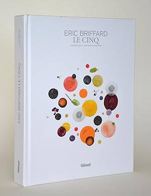 Image du vendeur pour Eric Briffard : Le Cinq (Four Seasons Hotel, George V, Paris) mis en vente par Librairie Raimbeau