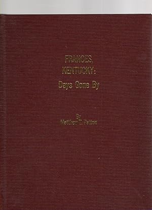 Seller image for Frances, Kentucky: Days Gone By for sale by McCormick Books