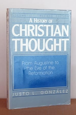 Seller image for A History of Christian Thought, Vol. 2: From Augustine to the Eve of the Reformation for sale by Beaver Bridge Books