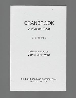 Imagen del vendedor de Cranbrook, A Wealden Town a la venta por Carvid Books