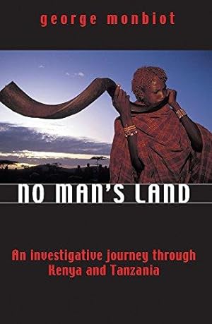 Bild des Verkufers fr No Man's Land: An Investigative Journey Through Kenya and Tanzania zum Verkauf von WeBuyBooks
