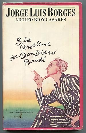 Seller image for Six Problems for Don Isidro Parodi for sale by Book Happy Booksellers