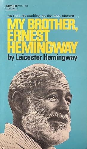 My Brother, Ernest Hemingway