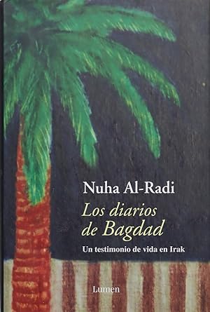 Seller image for Los diarios de Bagdad for sale by Librera Alonso Quijano