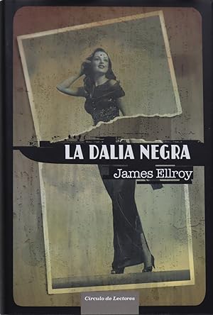 Imagen del vendedor de La dalia negra a la venta por Librera Alonso Quijano