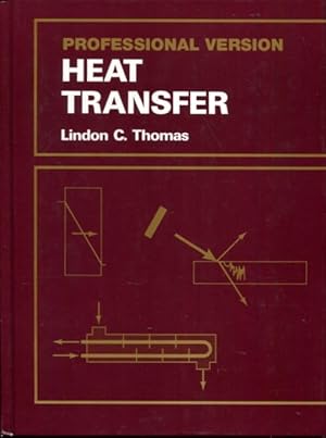 Imagen del vendedor de Heat Transfer: Professional Version a la venta por Turgid Tomes