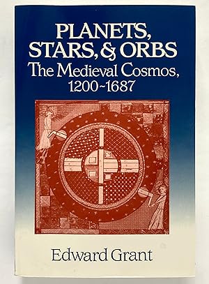 Seller image for Planets, Stars, and Orbs: The Medieval Cosmos, 1200-1687 for sale by Lectern Books