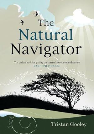 Bild des Verkufers fr The Natural Navigator zum Verkauf von WeBuyBooks