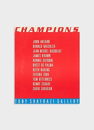 Seller image for Champions: Tony Shafrazi Gallery 1983 for sale by Mast Books