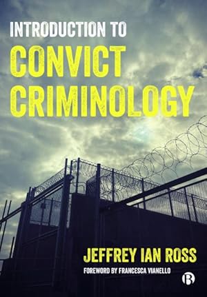 Imagen del vendedor de Introduction to Convict Criminology a la venta por GreatBookPrices