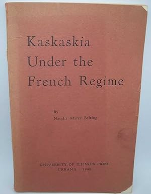 Image du vendeur pour Kaskaskia Under the French Regime mis en vente par Easy Chair Books