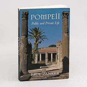 Imagen del vendedor de Pompeii: Public and Private Life a la venta por Irving Book Company