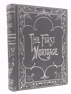 Seller image for The First Mortgage for sale by ThriftBooksVintage