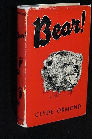 Imagen del vendedor de Bear! a la venta por Books by White/Walnut Valley Books