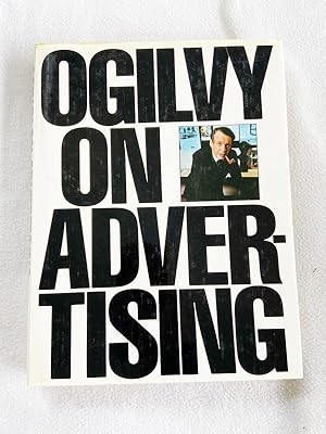 Image du vendeur pour (First American Edition) Ogilvy on Advertising 1983 HC mis en vente par Miki Store