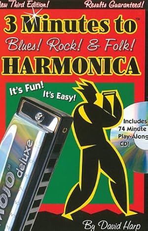 Seller image for 3 Minutes to Blues, Rock & Folk Harmonica: Third Edition for sale by WeBuyBooks