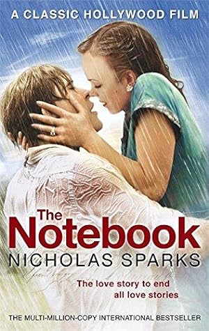 Seller image for The Notebook: The love story to end all love stories (Calhoun Family Saga) for sale by WeBuyBooks 2