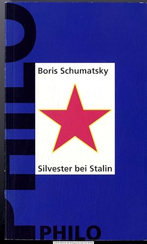 Seller image for Silvester bei Stalin for sale by Dennis Wolter