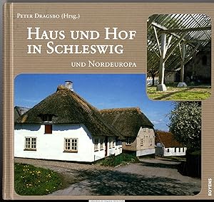 Seller image for Haus und Hof in Schleswig und Nordeuropa for sale by Dennis Wolter