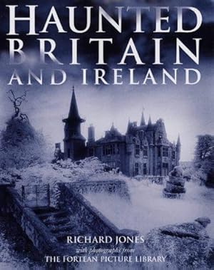 Seller image for Haunted Britain and Ireland for sale by WeBuyBooks