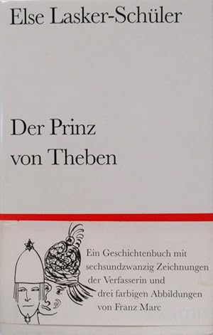 Bild des Verkufers fr Der Prinz von Theben. Ein Geschichtenbuch. zum Verkauf von Antiquariat Richart Kulbach