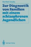 Seller image for Zur Diagnostik von Familien mit einem schizophrenen Jugendlichen. for sale by NEPO UG
