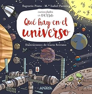 Imagen del vendedor de Qu hay en el universo? Edad: 3+. (Curiosidades en verso). a la venta por La Librera, Iberoamerikan. Buchhandlung