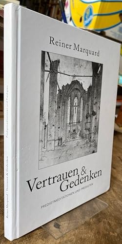 Imagen del vendedor de Vertrauen & Gedenken. Predigtmeditationen und Predigten. a la venta por Antiquariat Thomas Nonnenmacher