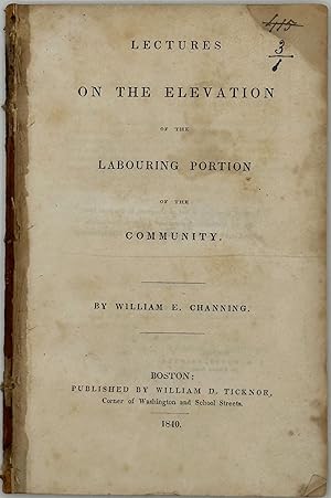 LECTURES ON THE ELEVATION OF THE LABOURING PORTION OF THE COMMUNITY