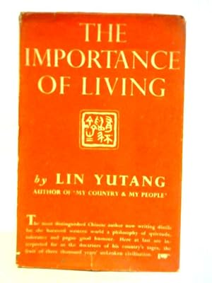 Seller image for The Importance of Living for sale by World of Rare Books