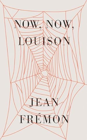 Seller image for Now, Now, Louison for sale by GreatBookPrices