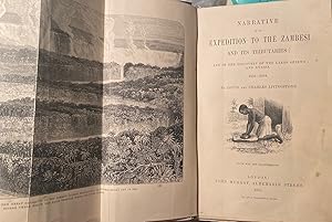 Image du vendeur pour Narrative of an Expedition to the Zambesi and Its Tributaries and of The Discovery of the Lakes Shirwa and Nyassa 1858-1864 mis en vente par Anah Dunsheath RareBooks ABA ANZAAB ILAB