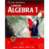 Seller image for Holt Mcdougal Larson Algebra 1: Student Edition (c)2011 for sale by eCampus