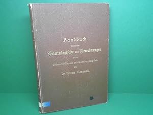 Handbuch sämmtlicher Veterinärgesetze und Verordnungen, die in Oesterreich-Ungarn und Bosnien gül...