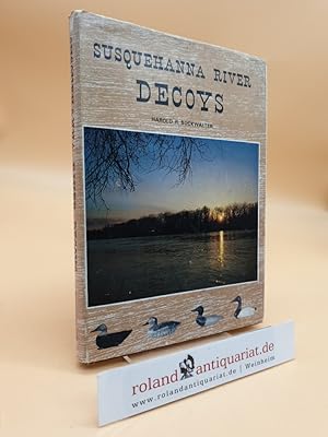 Susquehanna River Decoys