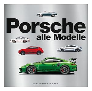 Bild des Verkufers fr Porsche - Alle Modelle zum Verkauf von Bunt Buchhandlung GmbH