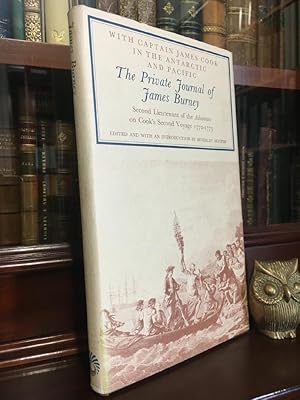 Image du vendeur pour With Captain James Cook In The Antarctic And Pacific. The Private Journal of James Burney Second Lieutenant of the Adventure on Cook's Second Voyage 1772-1773. mis en vente par Time Booksellers