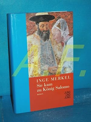 Seller image for Sie kam zu Knig Salomo : Roman for sale by Antiquarische Fundgrube e.U.