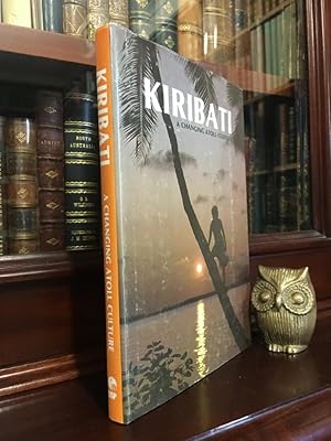 Seller image for Kiribati: A Changing Atoll Culture. for sale by Time Booksellers